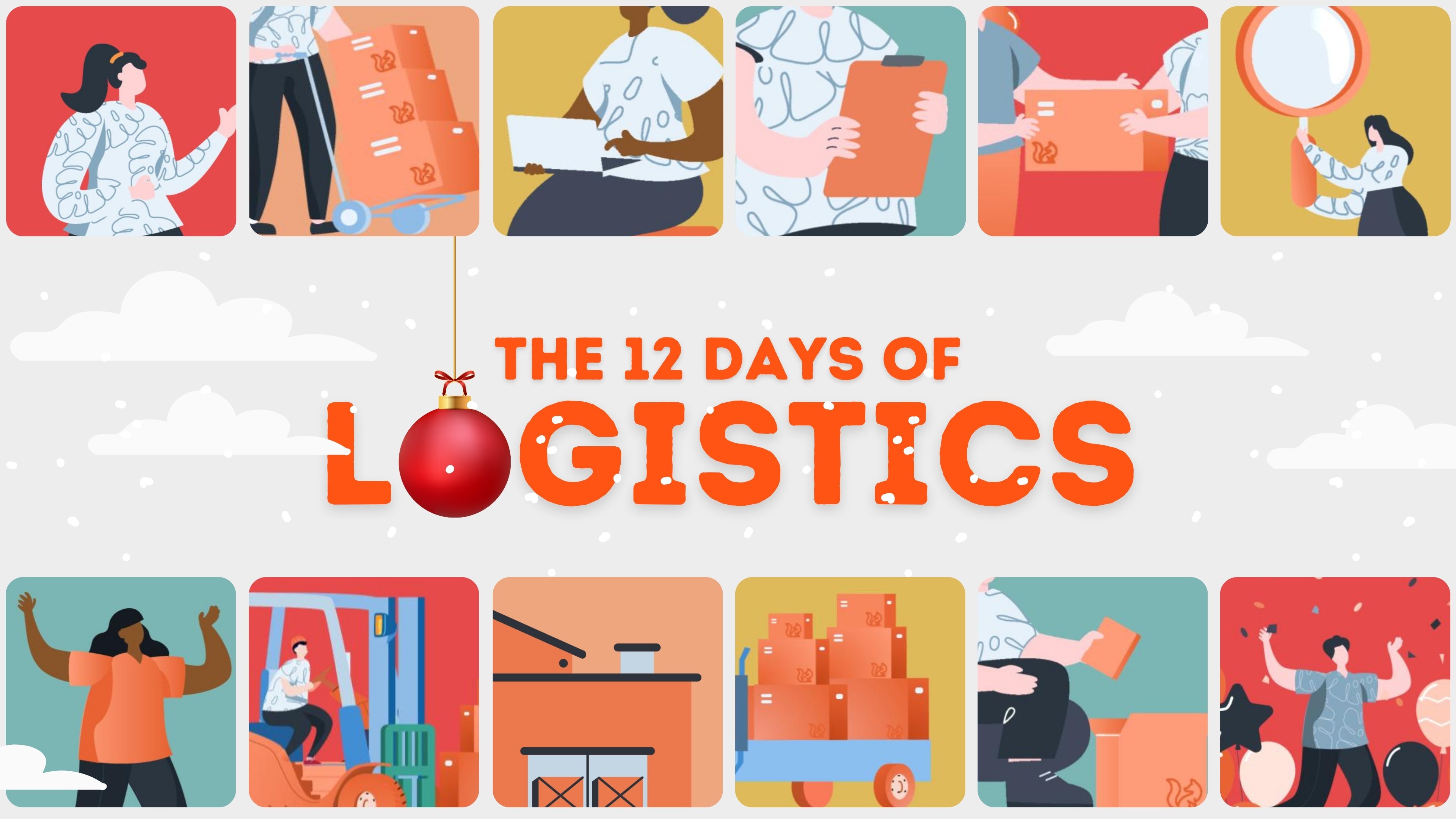 12 days of logistics insight, strategies, and tips